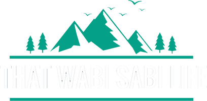 Thats Wabi Sabi Life